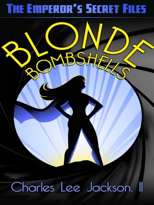 cover image of BLONDE BOMBSHELLS